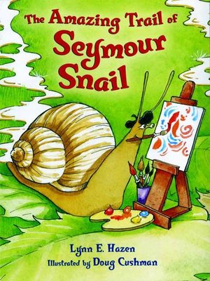 cover image of The Amazing Trail of Seymour Snail